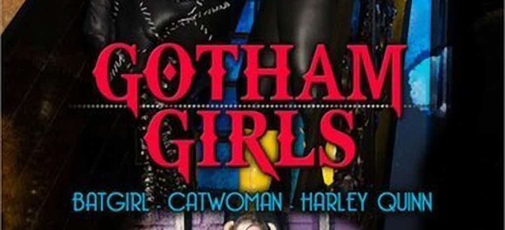 Gotham Girls ist eine der bekanntesten Batman-Porno Parodien