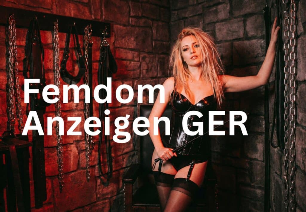 Femdom Anzeigen Germany
